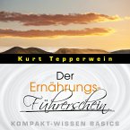 Der Ernährungs-Führerschein - Kompakt-Wissen Basics (MP3-Download)
