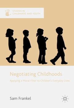 Negotiating Childhoods - Frankel, Sam