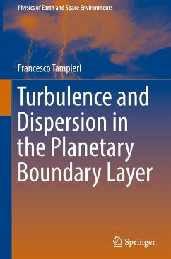Turbulence and Dispersion in the Planetary Boundary Layer - Tampieri, Francesco