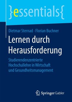 Lernen durch Herausforderung - Sternad, Dietmar;Buchner, Florian