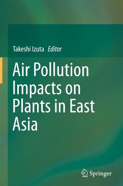 Air Pollution Impacts on Plants in East Asia