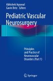 Pediatric Vascular Neurosurgery