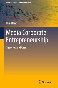 Media Corporate Entrepreneurship - Hang, Min