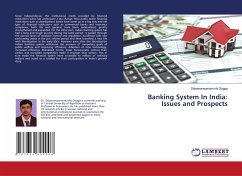 Banking System In India: Issues and Prospects