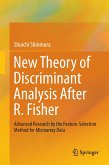 New Theory of Discriminant Analysis After R. Fisher