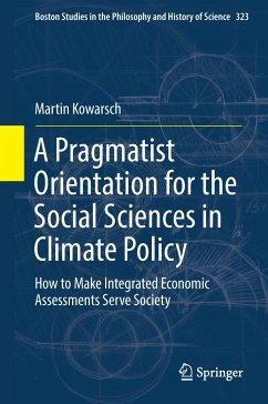 A Pragmatist Orientation for the Social Sciences in Climate Policy - Kowarsch, Martin