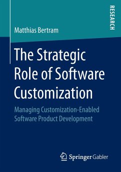 The Strategic Role of Software Customization - Bertram, Matthias