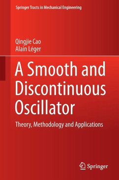 A Smooth and Discontinuous Oscillator - Cao, Qingjie;Léger, Alain;Wiercigroch, Marian
