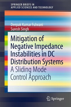 Mitigation of Negative Impedance Instabilities in DC Distribution Systems - Fulwani, Deepak Kumar;Singh, Suresh