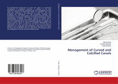 Management of Curved and Calcified Canals - Singh, Manjot;Mahajan, Pardeep;Keshav, Vanita