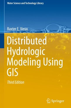 Distributed Hydrological Modeling Using GIS - Vieux, Baxter E.