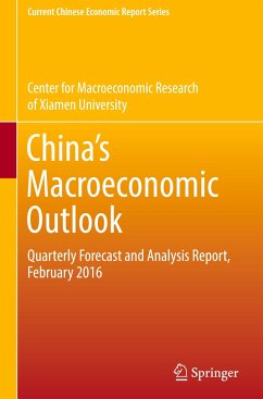 China¿s Macroeconomic Outlook - Center for Macroeconomic Research of, Xiamen University