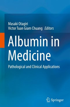 Albumin in Medicine