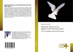 Doctrinal Chaos of the Baptism with the Holy Spirit