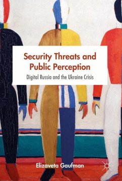 Security Threats and Public Perception - Gaufman, Elizaveta