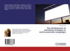 The development of marketing strategies in social awareness campaigns