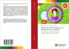 Bases de informação para o atendimento a clientes - Silveira, Sandra Maria;Moura, Maria A.
