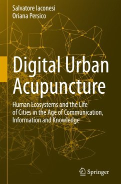 Digital Urban Acupuncture - Iaconesi, Salvatore;Persico, Oriana