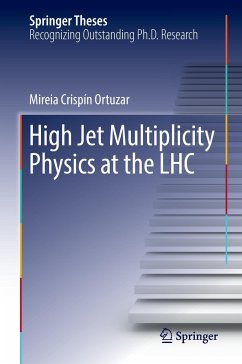 High Jet Multiplicity Physics at the LHC - Crispín Ortuzar, Mireia