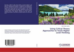 Using Critical Theory Approaches to Teach Higher Level Thinking