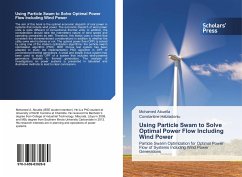 Using Particle Swam to Solve Optimal Power Flow Including Wind Power - Abuella, Mohamed;Hatziadoniu, Constantine