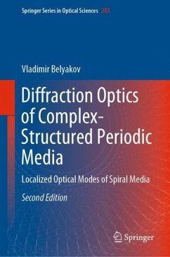 Diffraction Optics of Complex-Structured Periodic Media - Belyakov, Vladimir