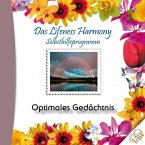 Das Lifeness Harmony Selbsthilfeprogramm: Optimales Gedächtnis (MP3-Download)