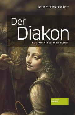 Der Diakon (eBook, ePUB) - Bracht, Horst Christian