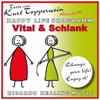 Vital und schlank (Happy Life Programm) [Texte von Kurt Tepperwein] (MP3-Download)