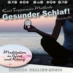 Kurt Tepperwein Methode: Gesunder Schlaf! (Meditation in Wort und Klang) (MP3-Download)
