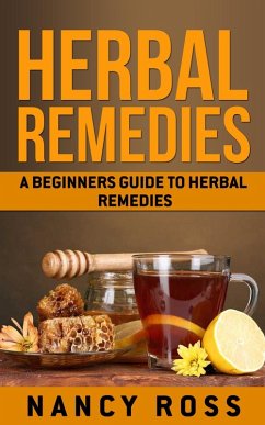 Herbal Remedies (eBook, ePUB) - Ross, Nancy