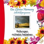 Das Lifeness Harmony Selbsthilfeprogramm: Prüfungen mühelos bestehen (MP3-Download)
