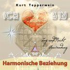 Ich bin: Harmonische Beziehung (Tag und Nacht Anwendung) (MP3-Download)