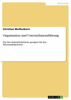 Organisation und Unternehmensführung (eBook, ePUB) - Weißenborn, Christian