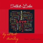 Selbstliebe: Tag- Und Nachtanwendung (MP3-Download)