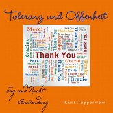 Toleranz und Offenheit: Tag- Und Nachtanwendung (MP3-Download)