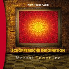 Mental Powerline: Schöpferische Imagination (MP3-Download)