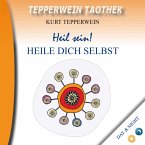 Tepperwein Taothek : Heil sein! Heile dich selbst (Day & Night) (MP3-Download)