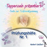 Tepperwein präsentiert: Prüfungshilfe Nr. 1 (Texte zur Tiefenentspannung) (MP3-Download)
