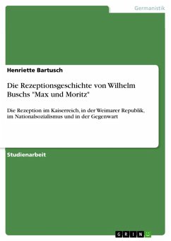 Die Rezeptionsgeschichte von Wilhelm Buschs "Max und Moritz" (eBook, ePUB)