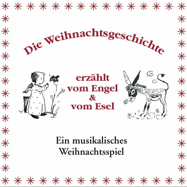 Die Weihnachtsgeschichte Erzahlt Vom Engel Vom Esel Mp3 Download Horbuch Bei Bucher De Runterladen