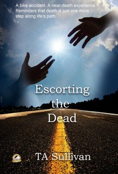 Escorting the Dead (eBook, ePUB) - Sullivan, Ta