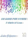 Un anno per vivere il diario di Luca (eBook, ePUB)