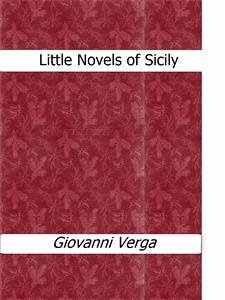 Little Novels of Sicily (eBook, ePUB) - Verga, Giovanni