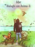 Dialoghi con Anima-li (eBook, ePUB)