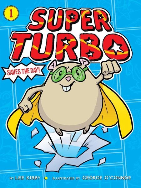 Super Turbo Saves the Day! (eBook, ePUB) Super Turbo Saves the Day! (eBook, ePUB)