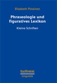 Phraseologie und figuratives Lexikon