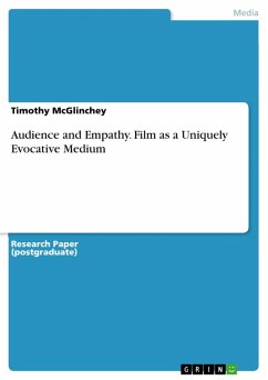 Audience and Empathy. Film as a Uniquely Evocative Medium (eBook, PDF)