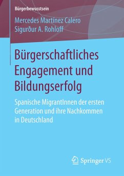 Bürgerschaftliches Engagement und Bildungserfolg - Martínez Calero, Mercedes;Rohloff, Sigurður A.