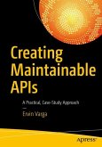 Creating Maintainable APIs